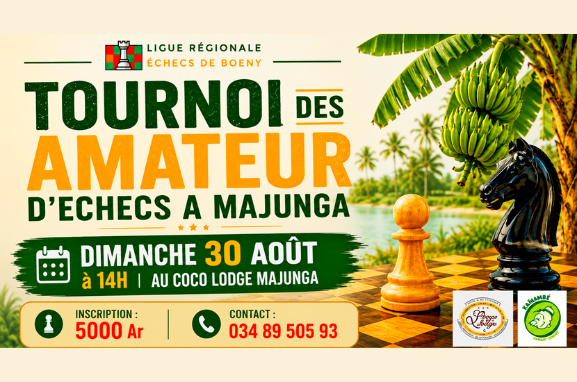 Tournoi d’échecs à Majunga : rendez-vous ce 30 août au Coco…