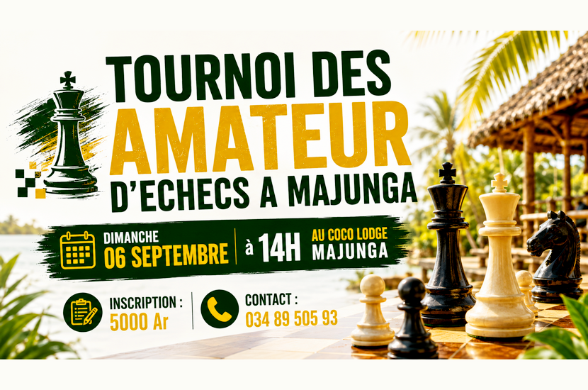 Tournoi d’échecs à Majunga : rendez-vous ce 6 Septembre au Coco Lodge Majunga…